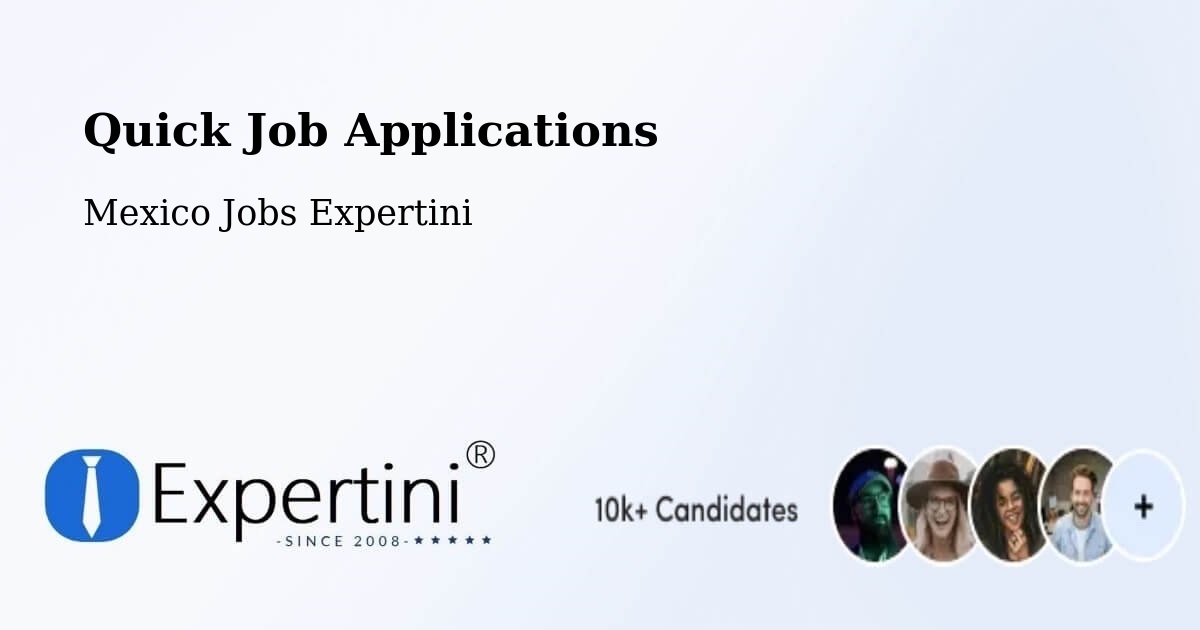 Quick Apply Feature – Jauregui - Mexico Jobs Expertini